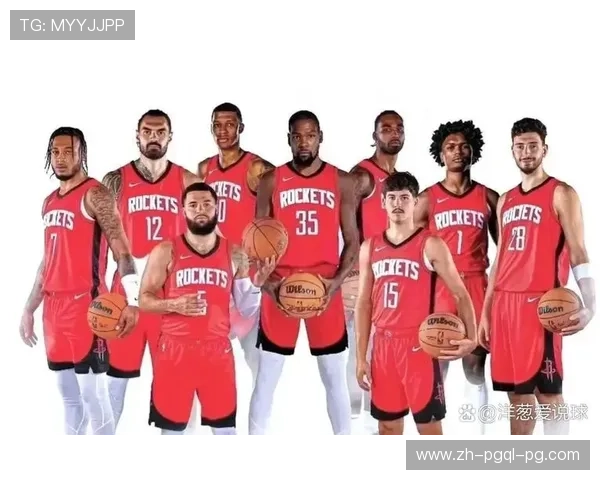 火箭队现役大前锋球员详细介绍及实力分析